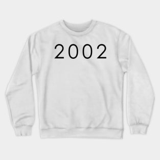 Simple Black/Dark 2002 year Crewneck Sweatshirt